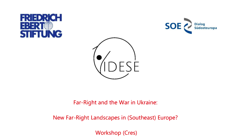Far-Right and the War in Ukraine: New Far-Right Landscapes in (Southeast) Europe?