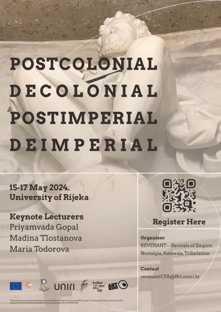 REVENANT – CONFERENCE 2024: POSTCOLONIAL, DECOLONIAL, POSTIMPERIAL, DEIMPERIAL