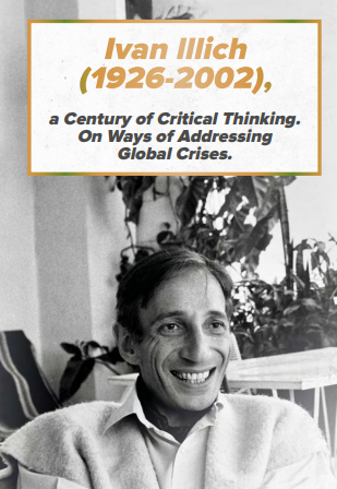 International Symposium: Ivan Illich (1926-2002): a Century of Critical Thinking
