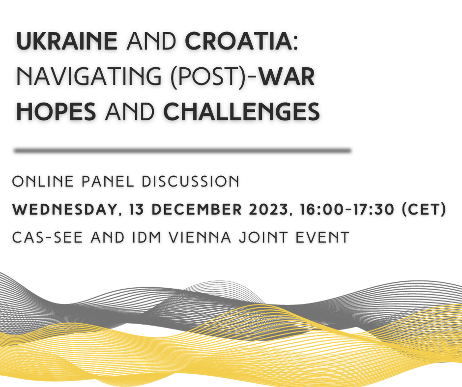 Ukraine and Croatia: Navigating (Post)-War Hopes and Challenges