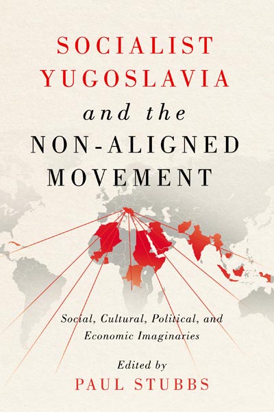 Book Presentation: Socialist Yugoslavia and the Non-Aligned Movement