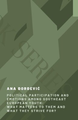 Political Emotions and Participation of the Southeast European Youth