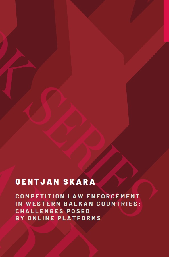 Competition Law Enforcement in Western Balkan Countries: Challenges Posed By Online Platforms