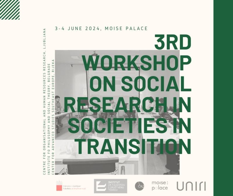3rd Workshop on Social Research in Societies in Transition