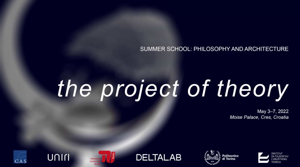 Call for Applicants: 5th Summer School “The Project of Theory”